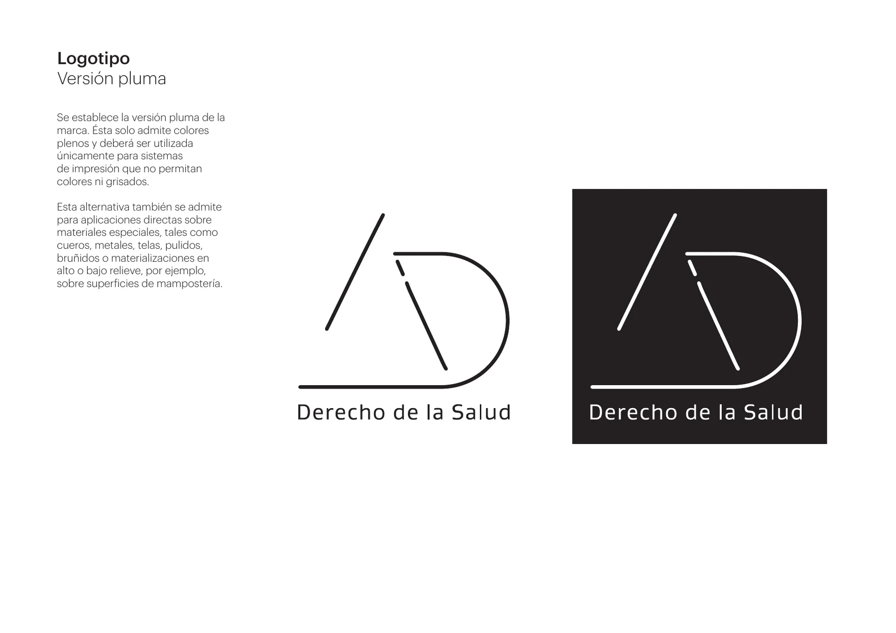 Manual de marca: logotipo en versión pluma